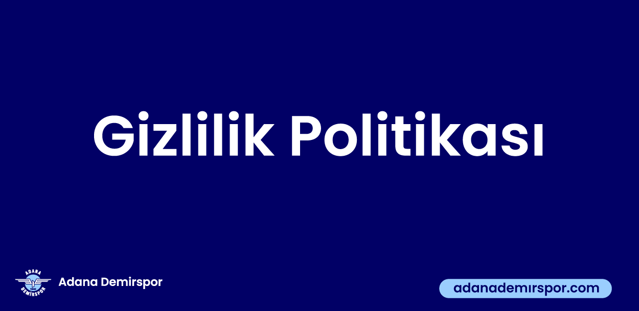 Gizlilik Politikası